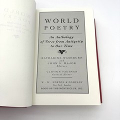 World Poetry : An Anthology of Verse from Antiquity to Our Time 1st ED