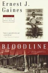 Bloodline: Five Stories – Paperback By Gaines, Ernest J. – GOOD