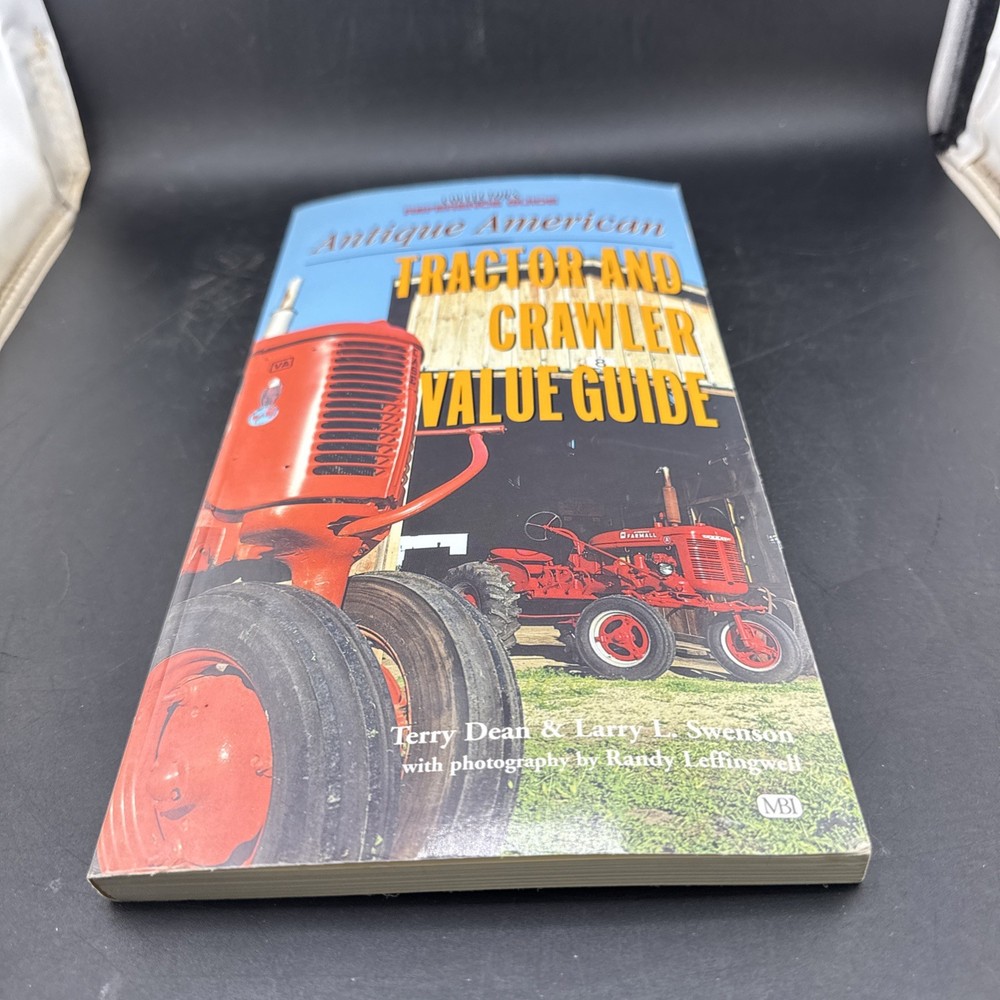 Antique American Tractor and Crawler Value Guide by Larry L. Swenson and…
