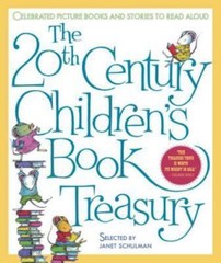 The 20th-Century Children’s Book Treasury: Picture Books and Stories to R – GOOD