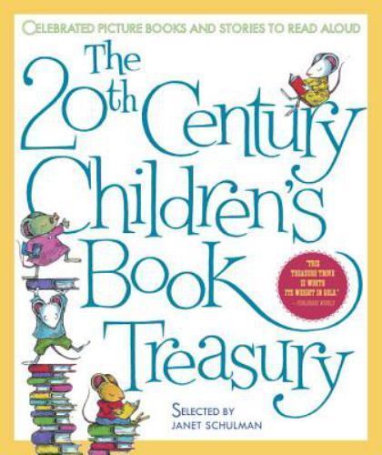 The 20th-Century Children’s Book Treasury: Picture Books and Stories to Read…
