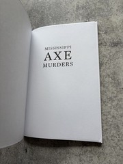 Mississippi Axe Murders: Tragedy in Water Valley by Mark Neaves