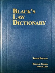 Black’s Law Dictionary, 10th Edition