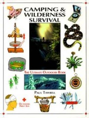 Camping & Wilderness Survival – Paperback By Tawrell, Paul – GOOD