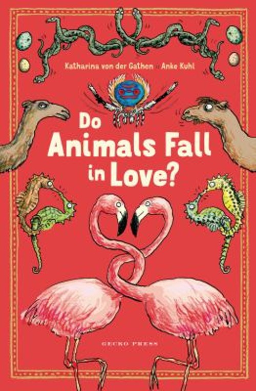 Do Animals Fall in Love? Hardcover Katharina von der Gathen