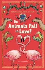 Do Animals Fall in Love? Hardcover Katharina von der Gathen