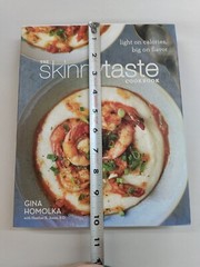 The Skinnytaste Cookbook by Gina Homolka Hardcover