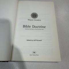 Bible Doctrine: Essential Teachings of the Christian Faith By Wayne Grudem