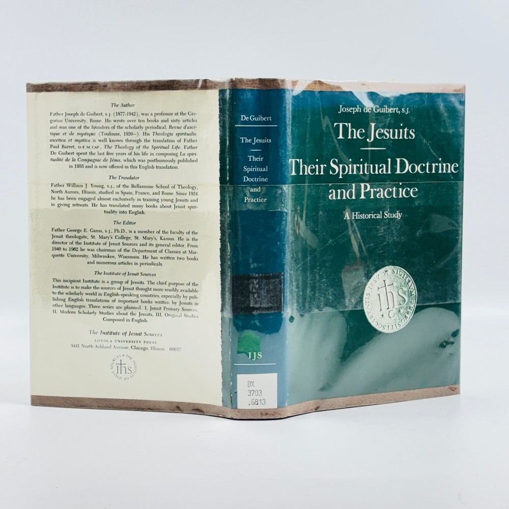 The Jesuits Their Spiritual Doctrine & Practice Guibert 1964 Hardcover History