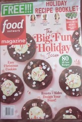 Food Network Magazine The BIG, FUN HOLIDAY Issue — 80 All~New Recipes