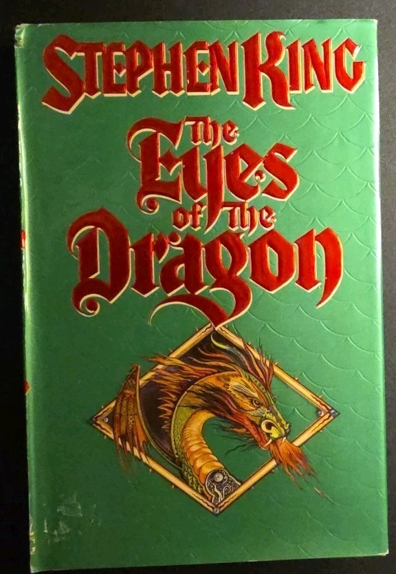 Stephen King • THE EYES OF THE DRAGON • 1st Viking Trade Edition HC • 1987