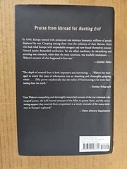 Hunting Evil: The Nazi War Criminals Who Escaped and the Quest Guy Walters