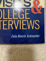Campus Visits and College Interviews Paperback – The College Board