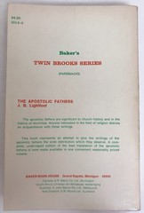 The Apostolic Fathers by J. B. Lightfoot Baker Book House
