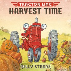 Tractor Mac Harvest Time by Steers