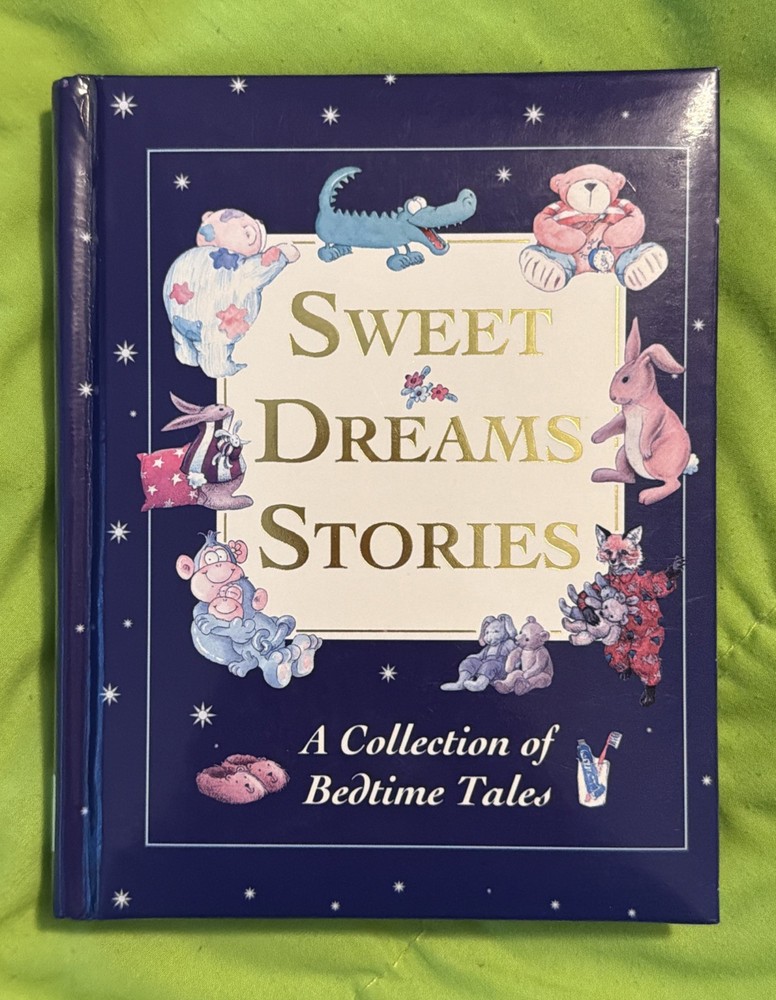 Sweet Dreams Stories “A Collection Of Bedtime Tales” By Jillian Harker – Used.