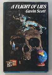 A Flight of Lies by Gavin Scott (1980 First Edition HCDJ) Spy Thriller