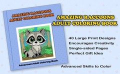 NEW Amazing Raccoons Adult Coloring Book 8.5×8.5 Designs for Adults and Kids