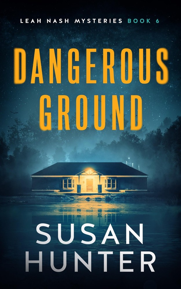 Dangerous Ground (Leah Nash Mysteries, 6)
