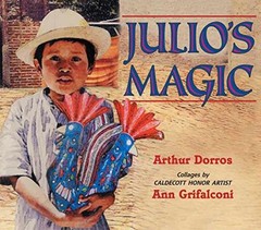 Julio’s Magic – Library Binding, by Dorros Arthur – Very Good