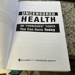 Uncensored Health 25 Forbidden Cures You Can Have Today By Alliance For Advanced