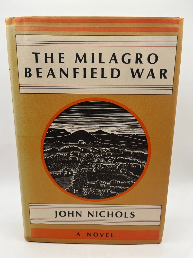 John Nichols / The Milagro Beanfield War 1st Edition 1974 hardcover ex-lib