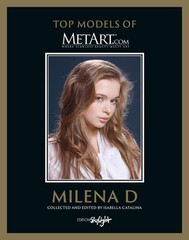 Milena D: Top Models of Metart.com Hardcover by Isabella Catalina