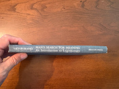 Man’s Search for Meaning by Victor E. Frankl – Revised Edition 9th Printing 1970