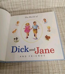 Dick and Jane Ser.: The World of Dick and Jane and Friends (1984, Book, Other)