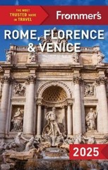 Donald Strachan Stephen Keeling Elizabe Frommer’s Rome, Florence an (Paperback)