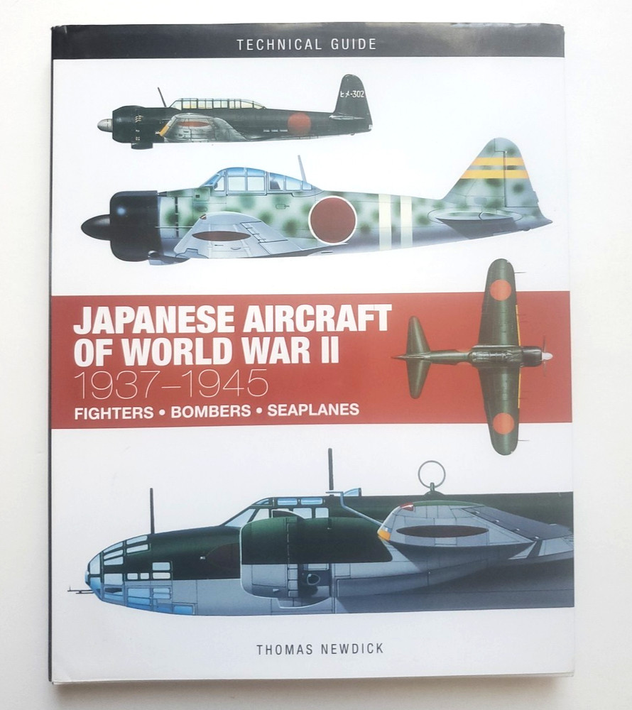Japanese Aircraft of World War II 1937-1945 Fighters Bombers Seaplanes WWII