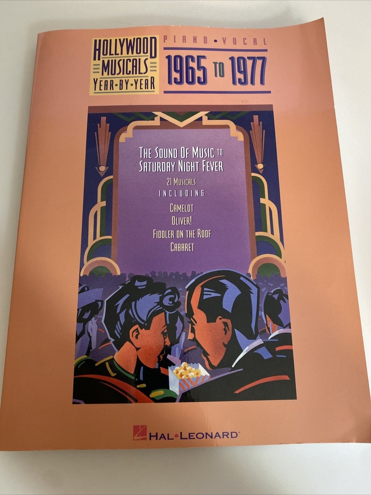 Hollywood Musicals Year by Year : 1965-1977 Hal Leonard Publishing Corp abh