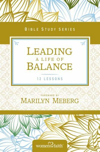 Leading a Life of Balance, Paperback by Kinde, Christa; Meberg, Marilyn (FRW)…