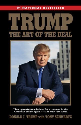 Trump: The Art of the Deal, Trump, Donald J.,Schwartz, Tony, Good Book