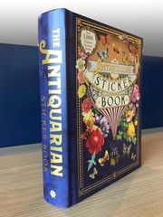The Antiquarian Sticker Book: Over 1,000 Exquisite Victorian Stickers (The