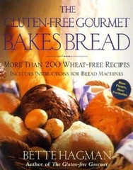 The Gluten-Free Gourmet Bakes Bread: More Than 200 Wheat-Free Recipes – GOOD