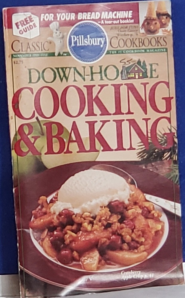 DOWN-HOME COOKiNG & BAKING Classic COOKBOOK #153 PILLSBURY Nov 93 Retail $2.75