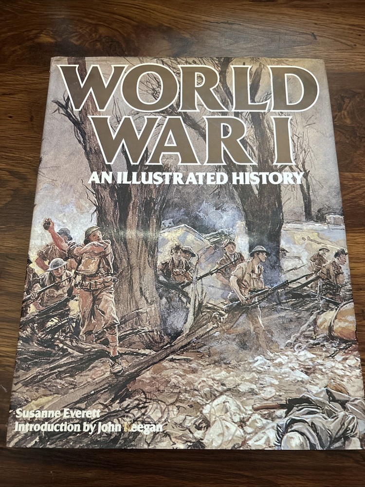 WORLD WAR I By Susanne Everett – Hardcover