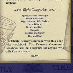 Kearney Nebraska Community Cookbook Hardback Historical Info 2010 Recipe Book