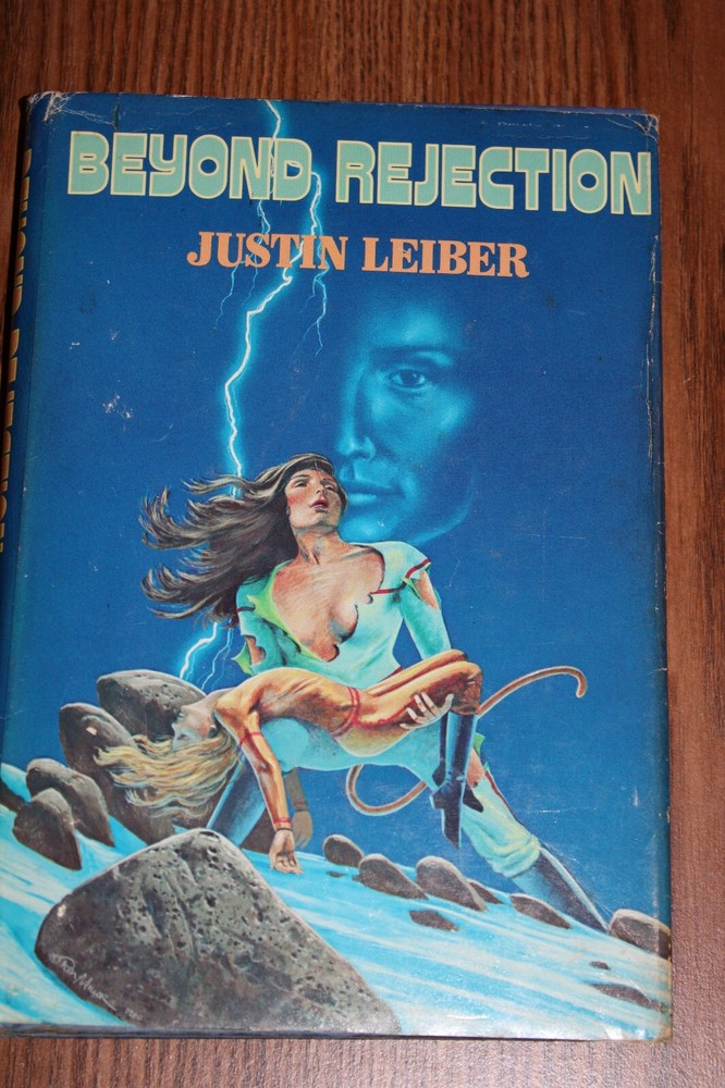 Beyond Rejection by Justin Leiber HC/DJ/BCE