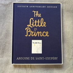 The Little Prince 50th Anniversary Deluxe Edition By Antoine De Saint-Exupery