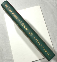 The Lion Women of Tehran Hardcover Book Novel Marjan Kamali