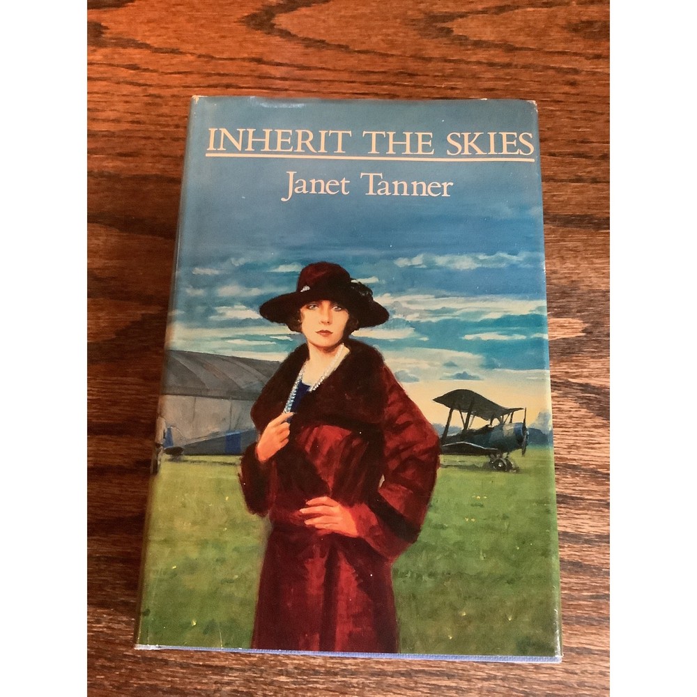 Soaring Romance Inherit the Skies by Janet Tanner 1990 First American Edition