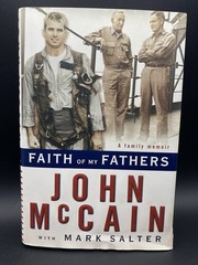 SIGNED John McCain, Mark Salter, Faith Of My Fathers, 1999, Hardback, 349 Pages
