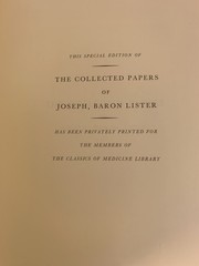 2 Vol COLLECTED PAPERS OF JOSEPH BARON LISTER Classic of Medicine 1979 Near Mint