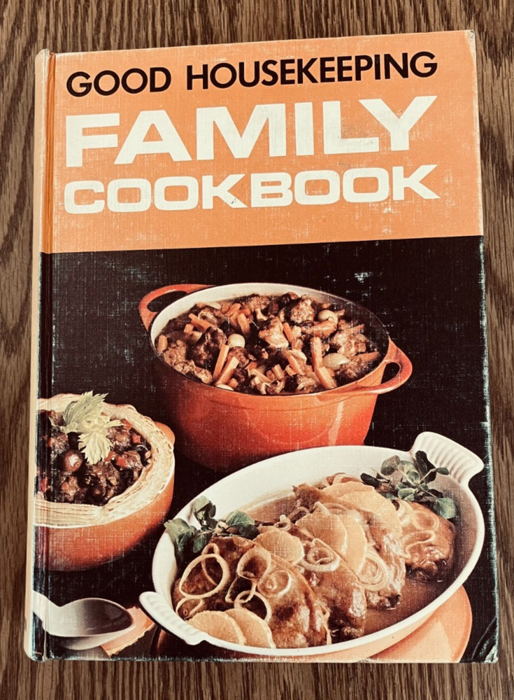 Good Housekeeping Family Cookbook, 1972, National Magazine, HC 896 pages