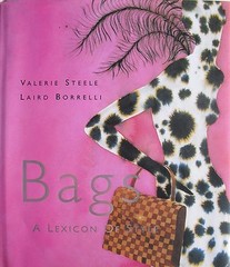 BAGS A Lexicon Of Style Valerie Steele Laird Borrelli HARDBOUND 1999 1st Ed.