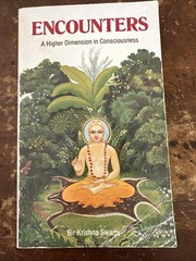Encounters A Higher Dimension In Consciousness by Bir Krishna Swami Ships Fast