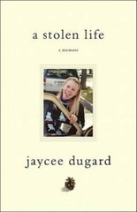 A Stolen Life: A Memoir – Hardcover By Dugard, Jaycee – GOOD