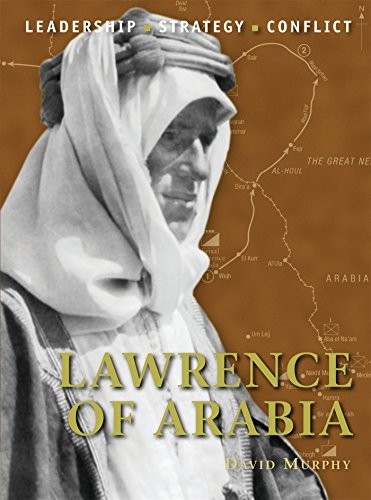 LAWRENCE OF ARABIA (COMMAND) By David Murphy & Giuseppe Rava **BRAND NEW**